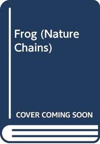 Frog (Nature Chains)