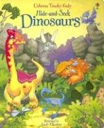 Hide-and-Seek Dinosaurs (Usborne Touchy-Feely Books)