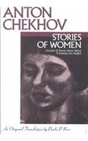 Stories of Women: Includes 12 Stories Never Before Translated into Englis (Literary Classics)