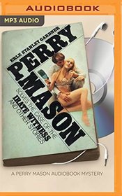 The Case of the Irate Witness (Perry Mason Series)
