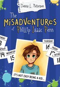 The Mis-Adventures of Phillip Isaac Penn