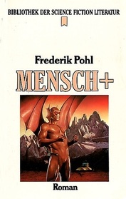 Mensch plus (Man Plus) (Man Plus, Bk 1) (German Edition)