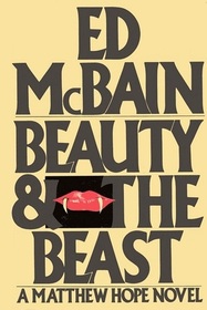 Beauty & The Beast  (A Matthew Hope novel)