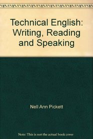 Technical English: Writing, reading and speaking