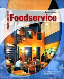 Introduction to Foodservice (10th Edition)