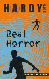 Real Horror (Hardy Boys)