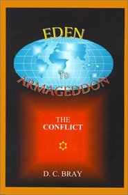 Eden to Armageddon: The Conflict