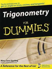Trigonometry For Dummies   (For Dummies (Math  Science))