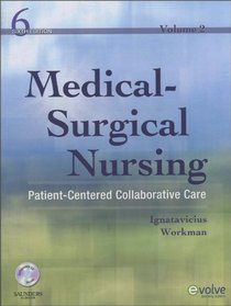 Medical-Surgical Nursing: Patient-Centered Collaborative Care, 2-Volume Set