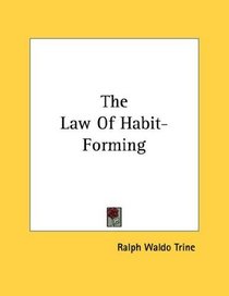 The Law Of Habit-Forming