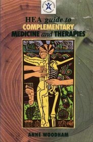 HEA Guide to Complementary Medicine and Therapies