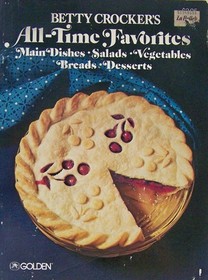 Betty Crocker's all-time favorites
