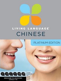 Platinum Chinese: A complete beginner through advanced course, including coursebooks, audio CDs, online course, app, and eTutor access