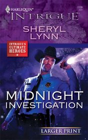 Midnight Investigation (Harlequin Intrigue, No 1139) (Larger Print)