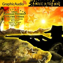 Great American Westerns 3