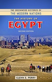 The History of Egypt (The Greenwood Histories of the Modern Nations)