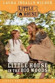 Little House in the Big Woods (Isis Large Print for Children Windrush)