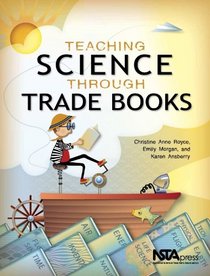 Teaching Science Through Trade Books - PB315X