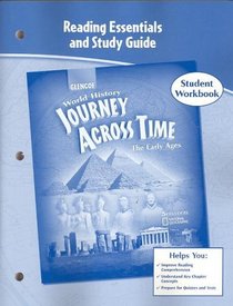 Journey Across Time, Early Ages, Reading Essentials and Study Guide, Workbook