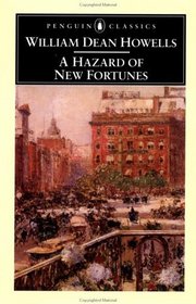 A Hazard of New Fortunes (Penguin Classics)