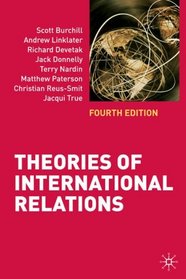 Theories of International Relations: Fourth Edition