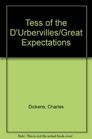 Tess of the D'Urbervilles/Great Expectations