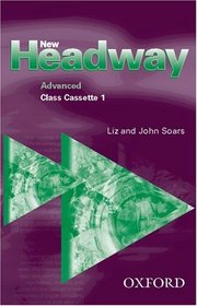 New Headway English Course: Class Cassettes Advanced level