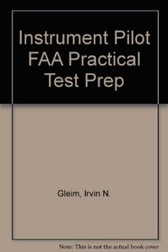 Instrument Pilot FAA Practical Test Prep