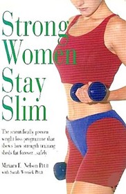 Strong Women Stay Slim