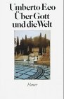 Ueber Gott Und Die Welt (German Edition)