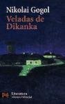 Veladas en un caserio de Dikanka / Evenings on a Farmhouse in Dikanka (Spanish Edition)