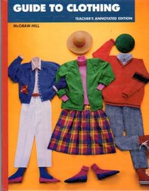 Guide to Clothing (Teachers Annotated New Edition)