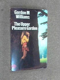 Upper Pleasure Garden