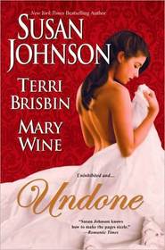 Undone: As You Wish / A Storm of Love / Stealing the Bride