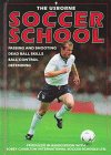 The Usborne Soccer School (Soccer School)
