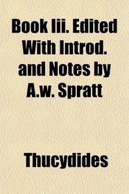 Book Iii. Edited With Introd. and Notes by A.w. Spratt