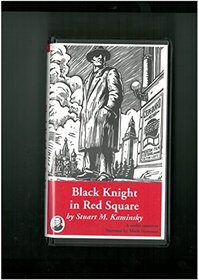 Black Knight in Red Square (#2 in the Porfiry Rostnikov Series)