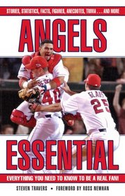 Angels Essential: Everything You Need to Know to Be a Real Fan! (Essential)