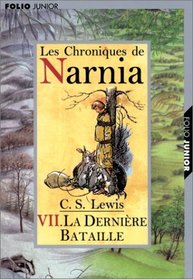 Les Chroniques De Narnia: The Last Battle