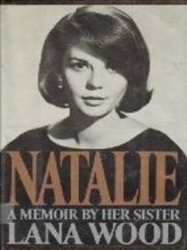 Natalie, A Memoir by her Sister