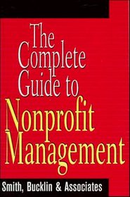 The Complete Guide to Nonprofit Management (Nonprofit Law, Finance, and Management)