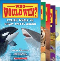 Who Would Win? Collection (5 Books) (Who Would Win? Lion Vs Tiger; Who Would Win? Killer Whale Vs Great White Shark; Who Would Win? Hammerhead Vs Bull Shark; Who Would Win? Polar Bear Vs Grizzly Bear; Who Would Win? Tyrannosaurus Rex Vs Velociraptor)