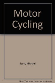 Motor Cycling
