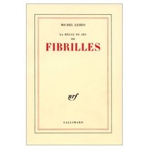 La\Regle du Jeu Vol. 3 Fibrilles (French Edition)