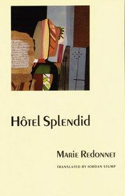 Hotel Splendid (European Women Writers)