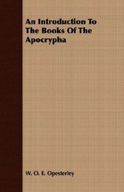 An Introduction To The Books Of The Apocrypha