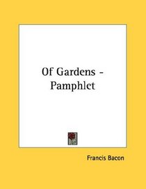 Of Gardens - Pamphlet