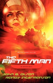 The Fifth Man--Writers Journey Edition