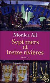 Sept mers et treize rivières (French Edition)