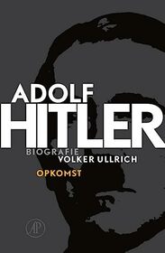 Adolf Hitler (Adolf Hitler (1)) (Dutch Edition)
